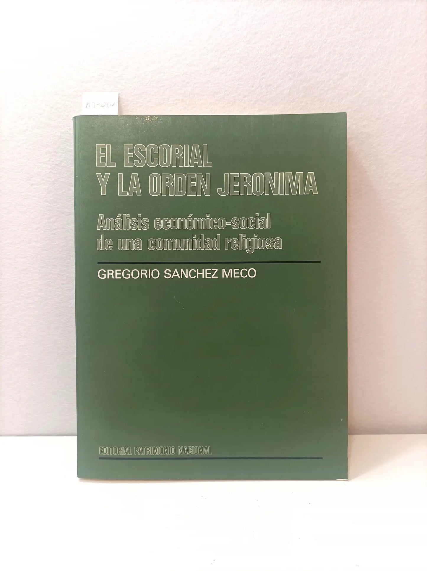 El Escorial y la Orden Jerónima.