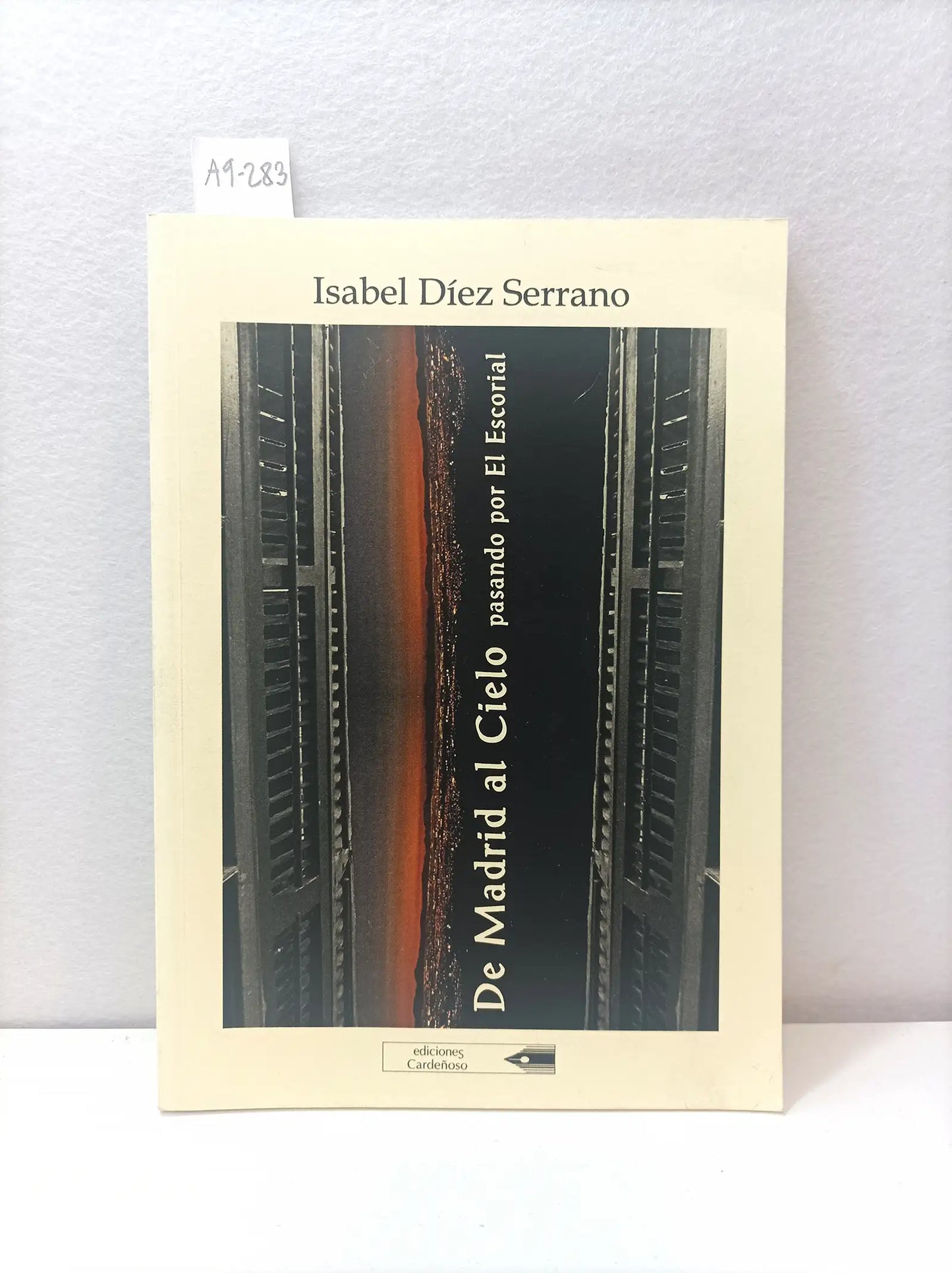 De Madrid al cielo pasando por El Escorial.