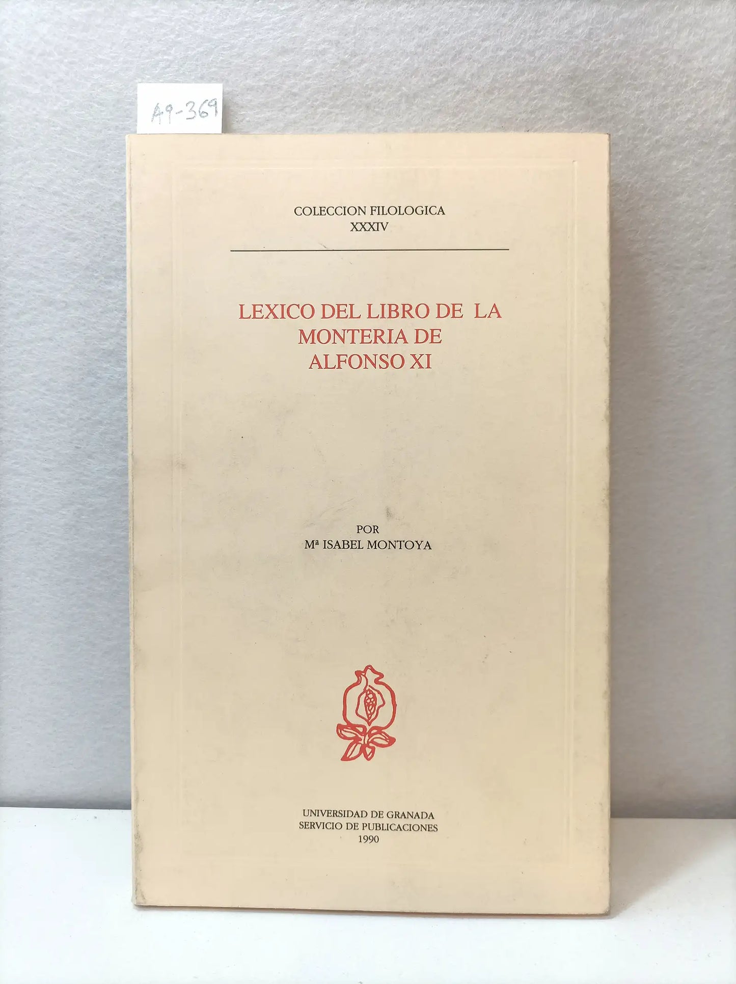 Léxico del Libro de la Montería de Alfonso XI.