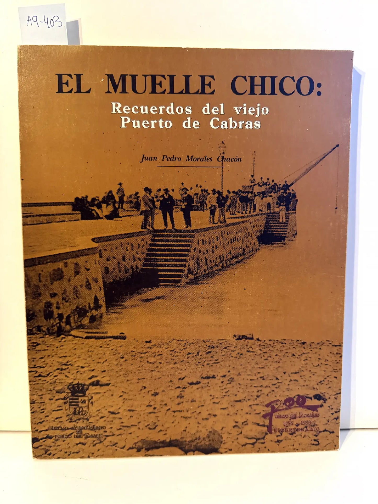 El Muelle Chico: Recuerdos del viejo puerto de Cabras.