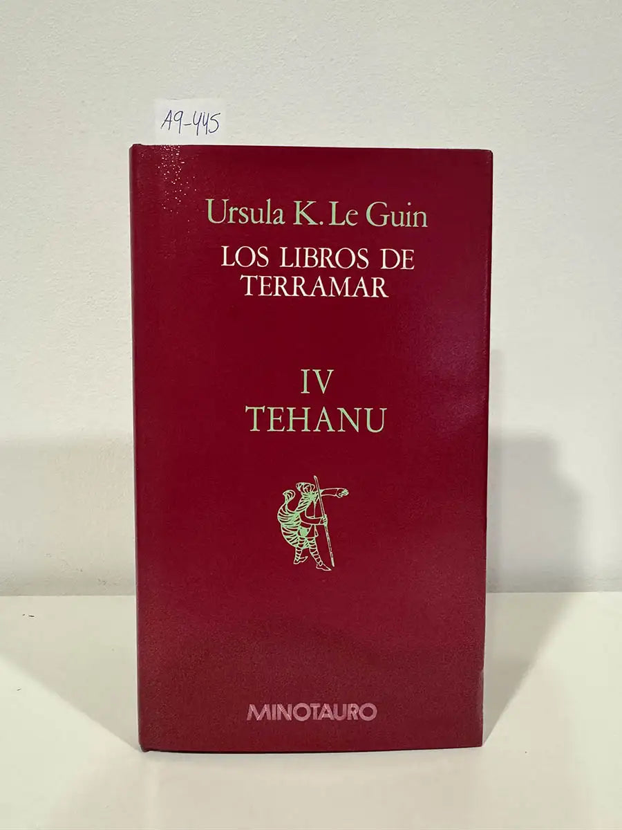 Tehanu. (Los libros de Terramar, IV).