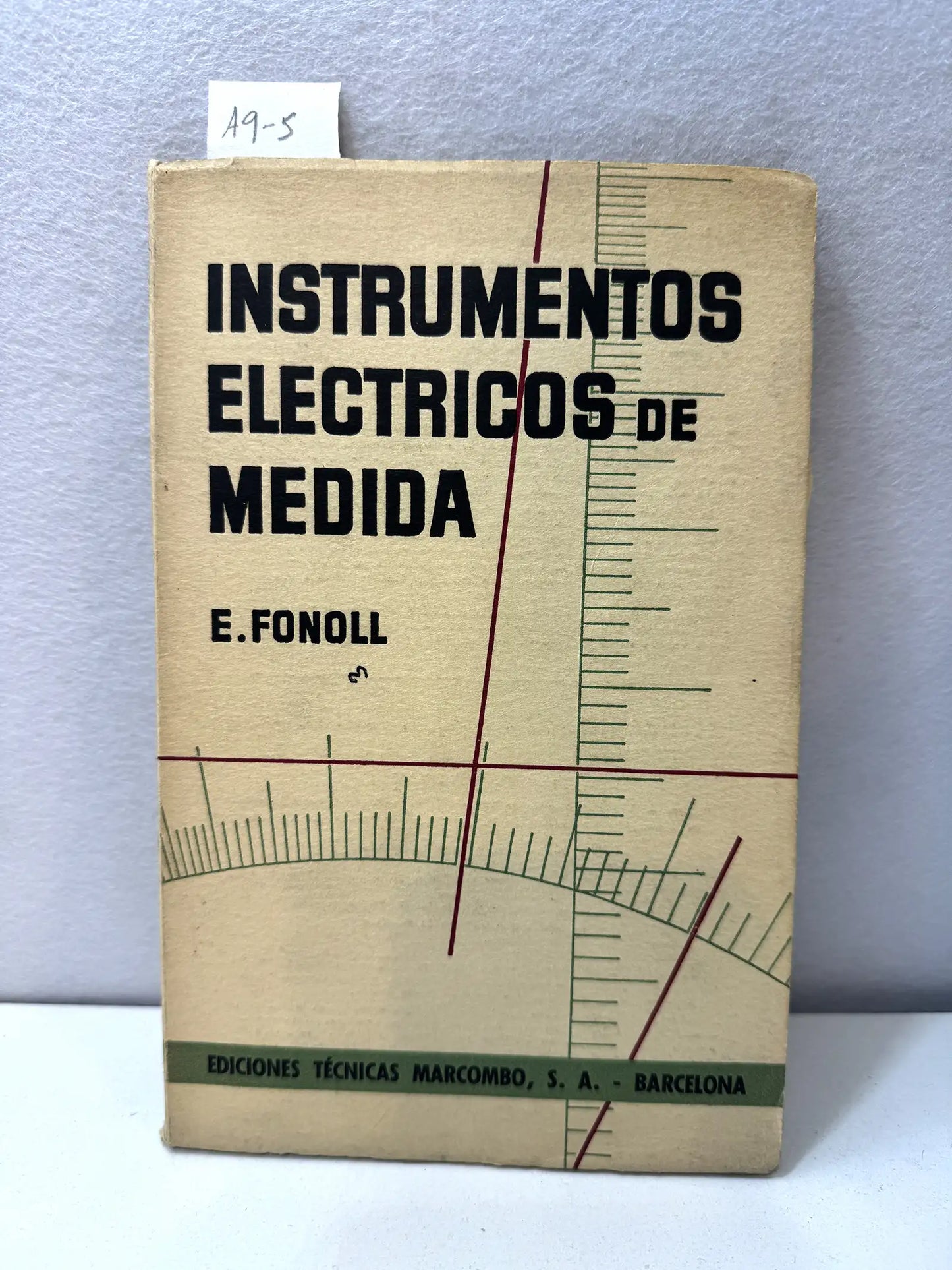 Instrumentos eléctricos de medida.