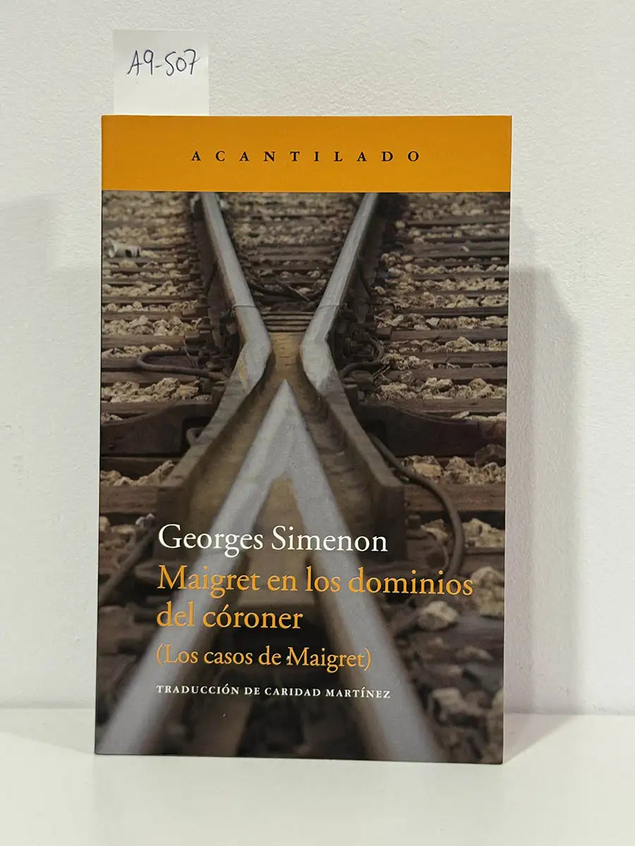 Maigret en los dominios del córoner (Los casos de Maigret).