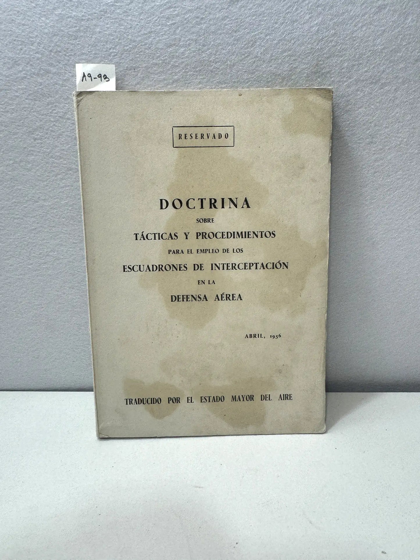 Doctrina sobre tácticas y procedimientos para el empleo de los escuadrones de interceptación en la defensa aérea.