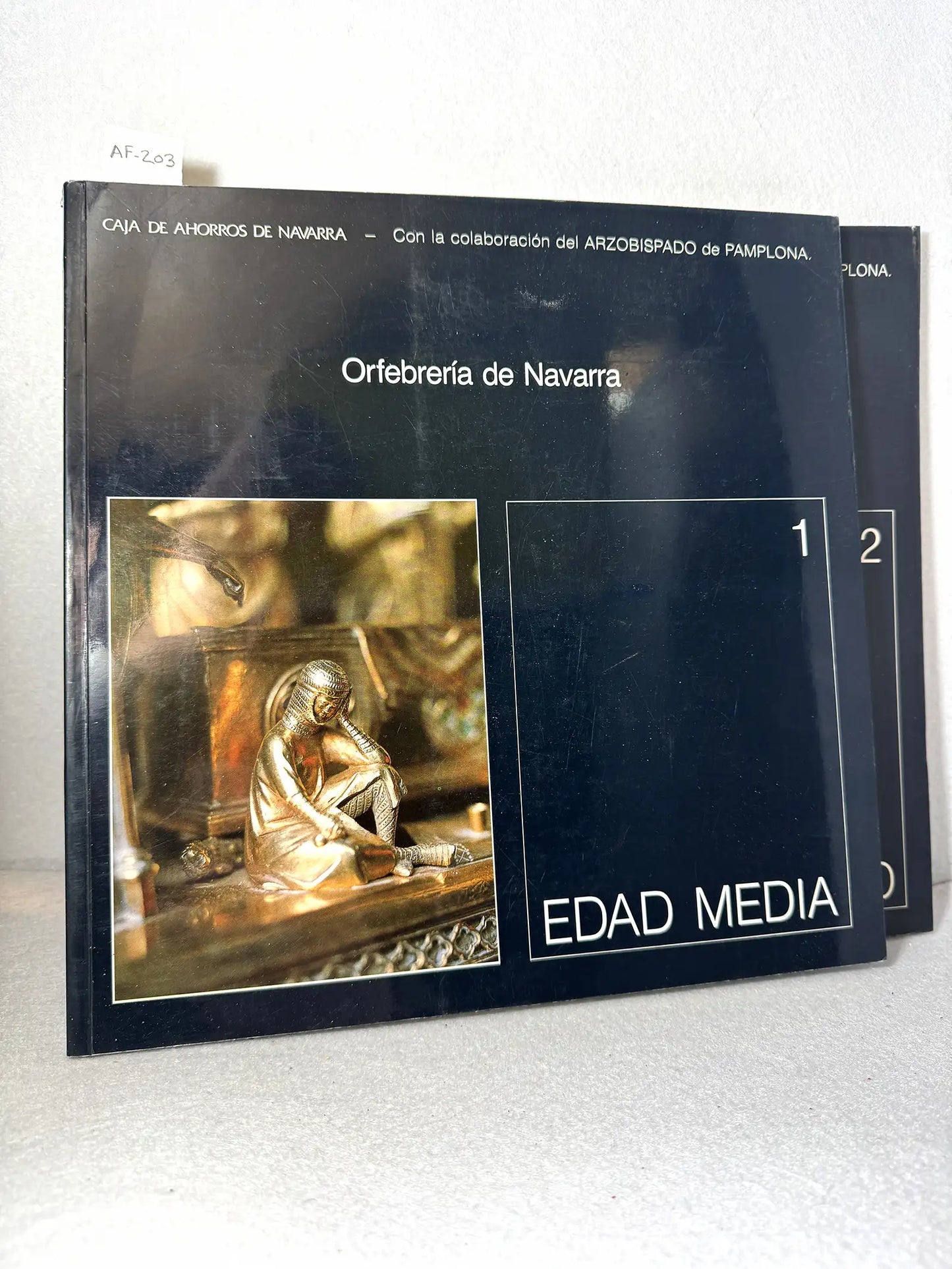 Orfebrería de Navarra (2 volúmenes): 1 -> Edad Media. 2 -> Renacimiento.