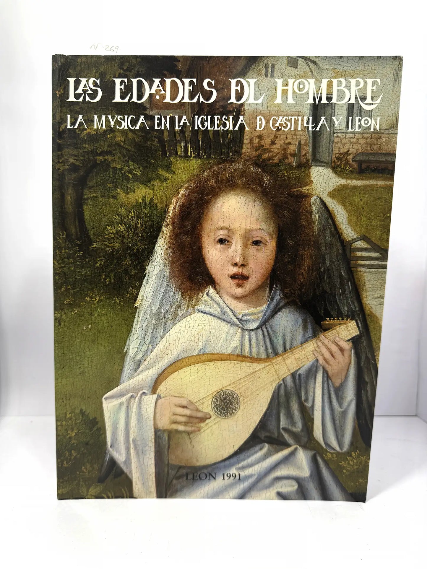 Las Edades del Hombre. La Música en la Iglesia de Castilla León.