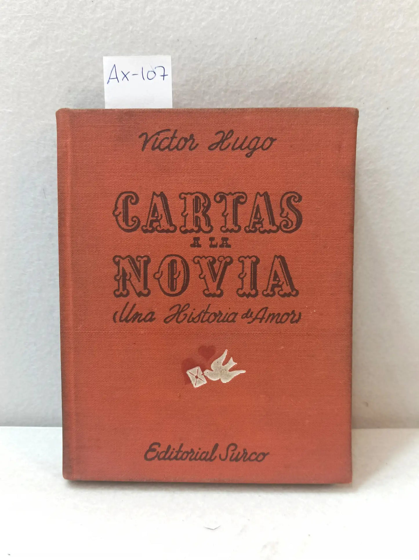 Cartas a la novia (una historia de amor).