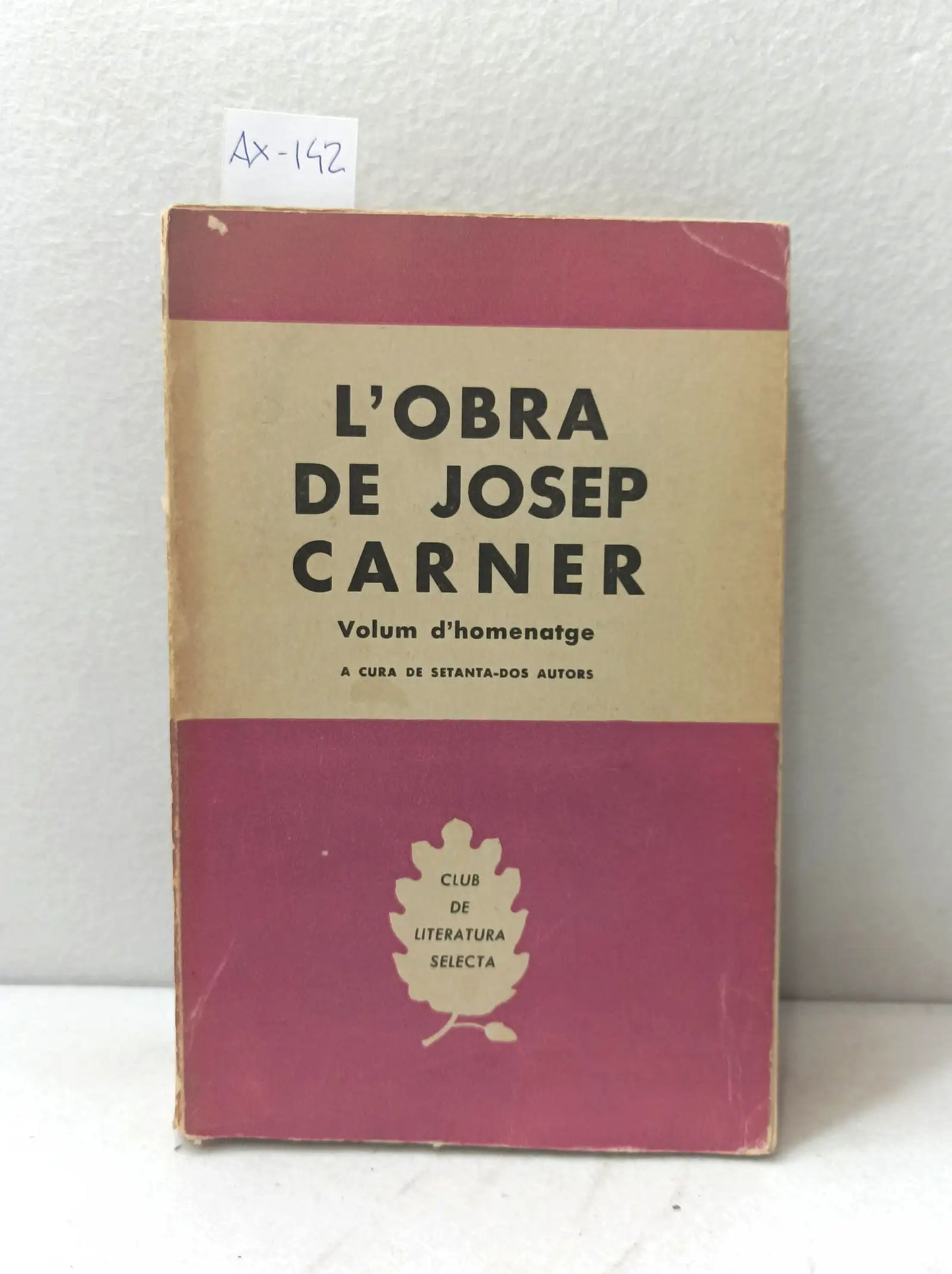 L'Obra de Josep Carne (volum d´homenatge).