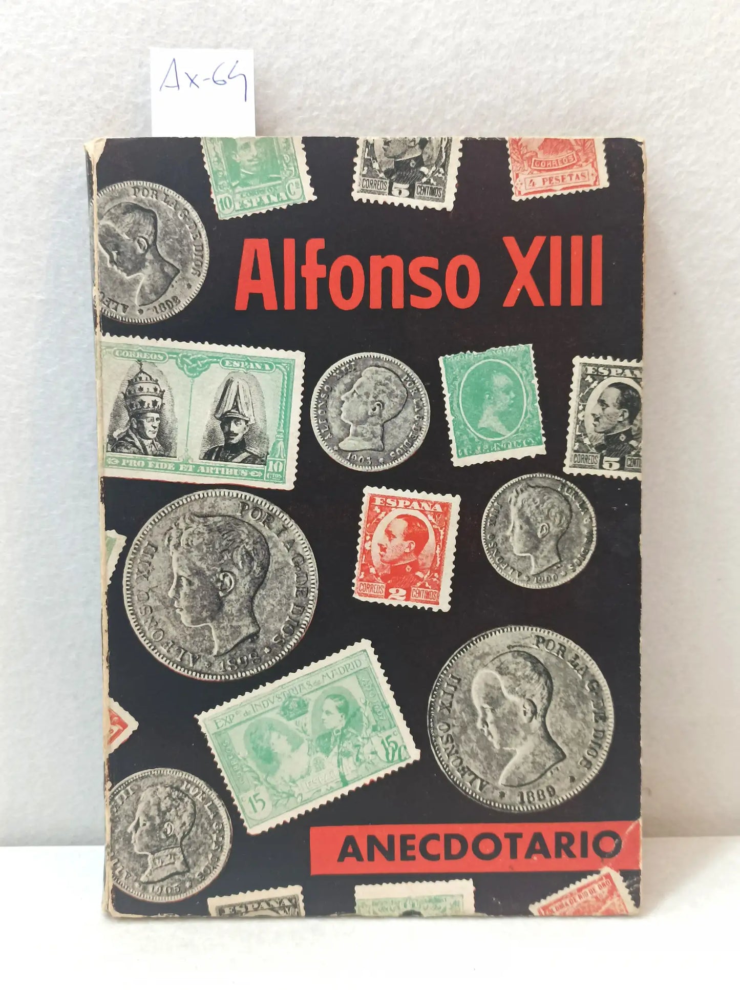 Alfonso XIII. Anecdotario.
