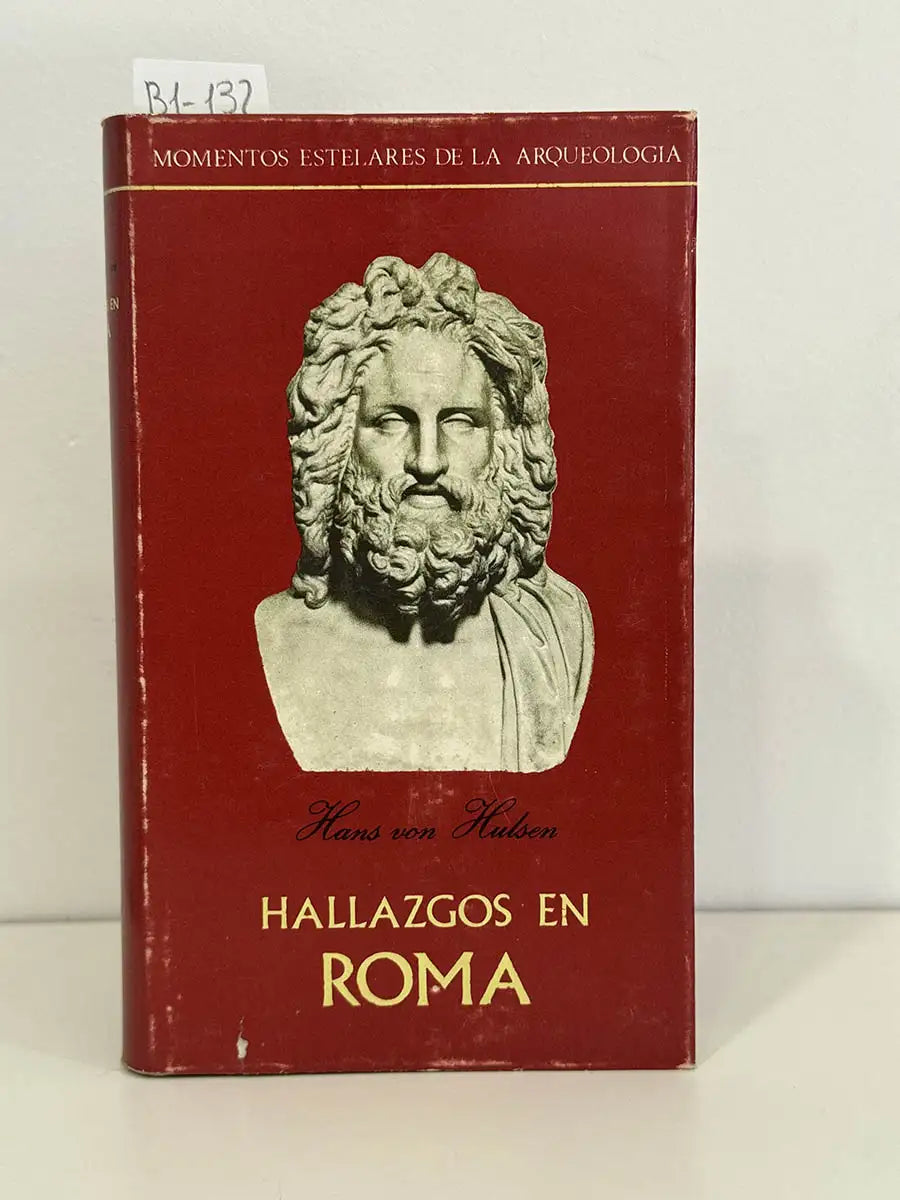 Hallazgos en Roma. — VON HÍÍLSEN, Hans.