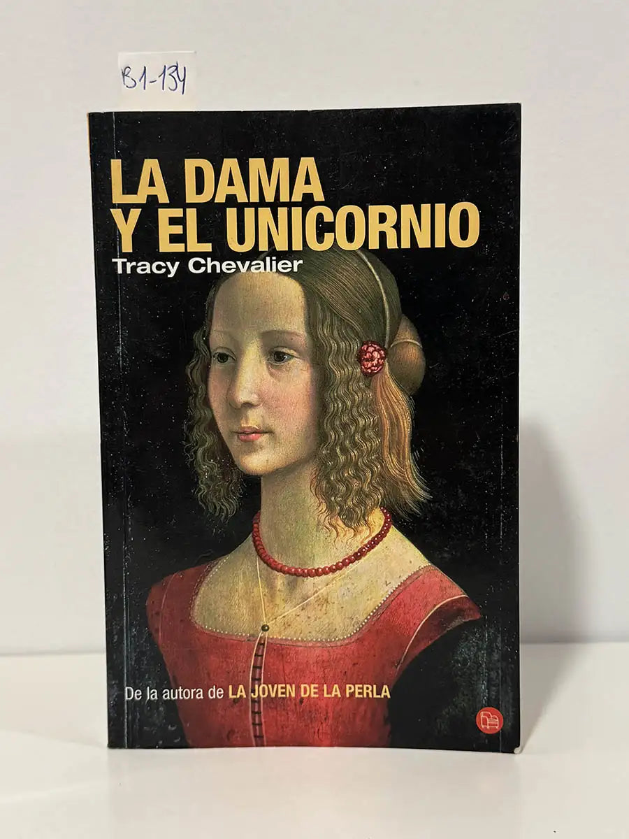 La dama y el unicornio – Tracy Chevalier