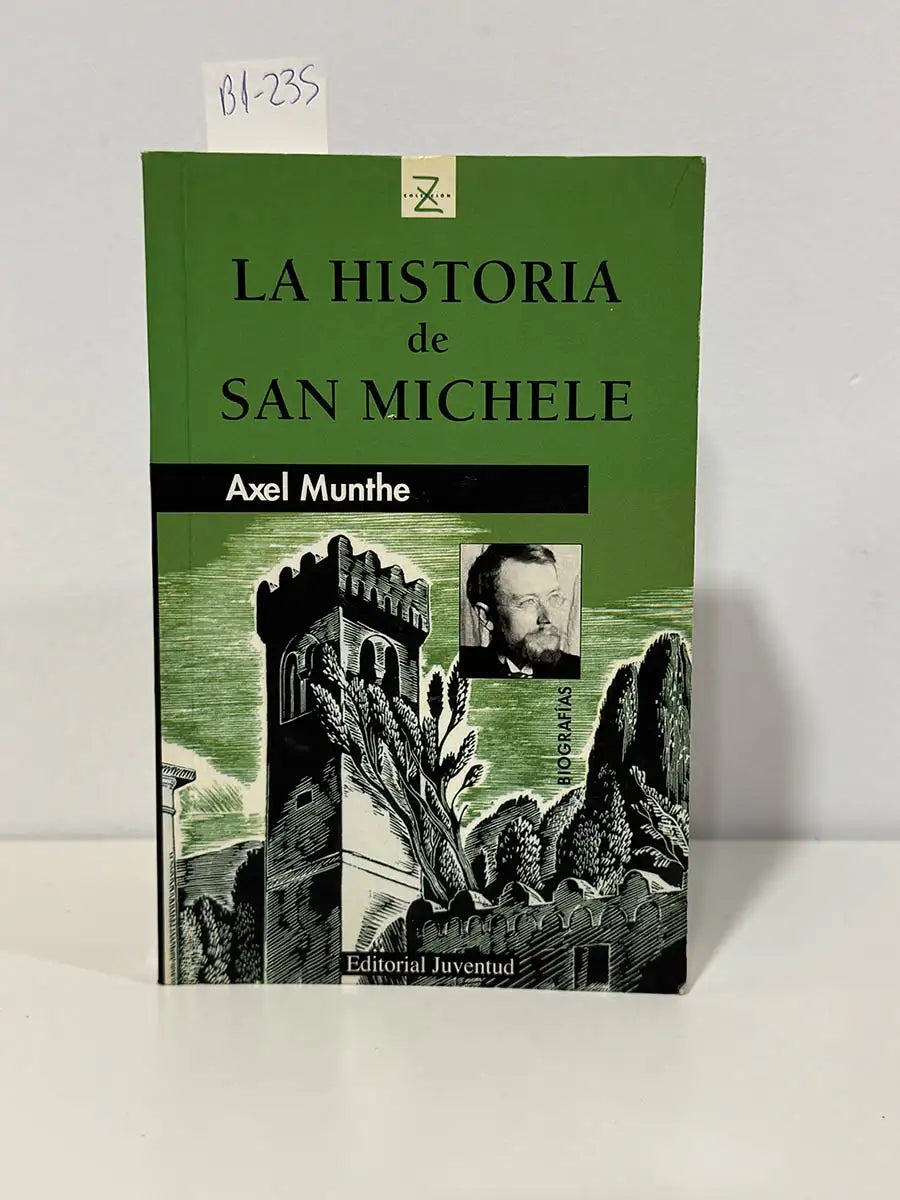 La historia de san michele – Axel Munthe