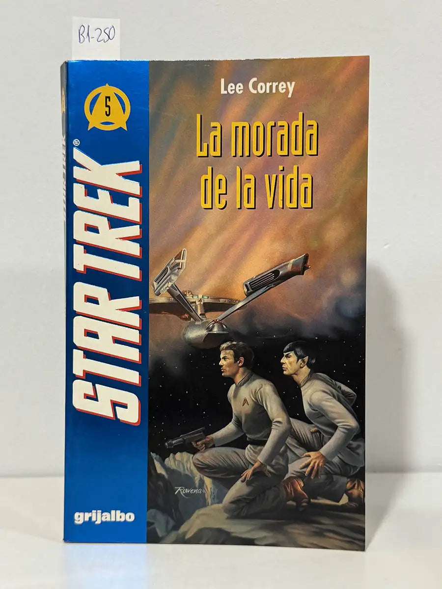 La morada de la vida. Star Trek – Lee Correy
