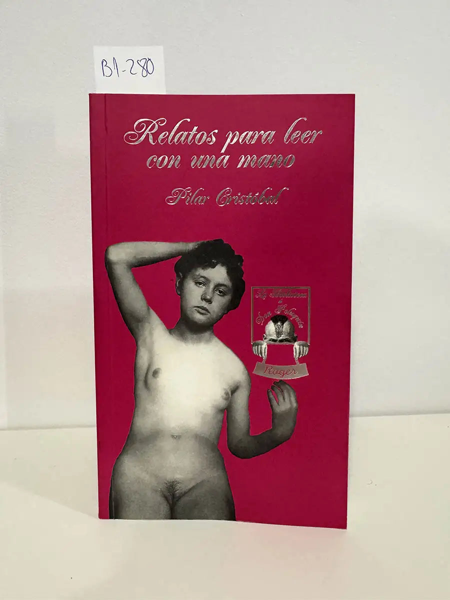 Relatos para leer con una mano – Pilar Cristóbal