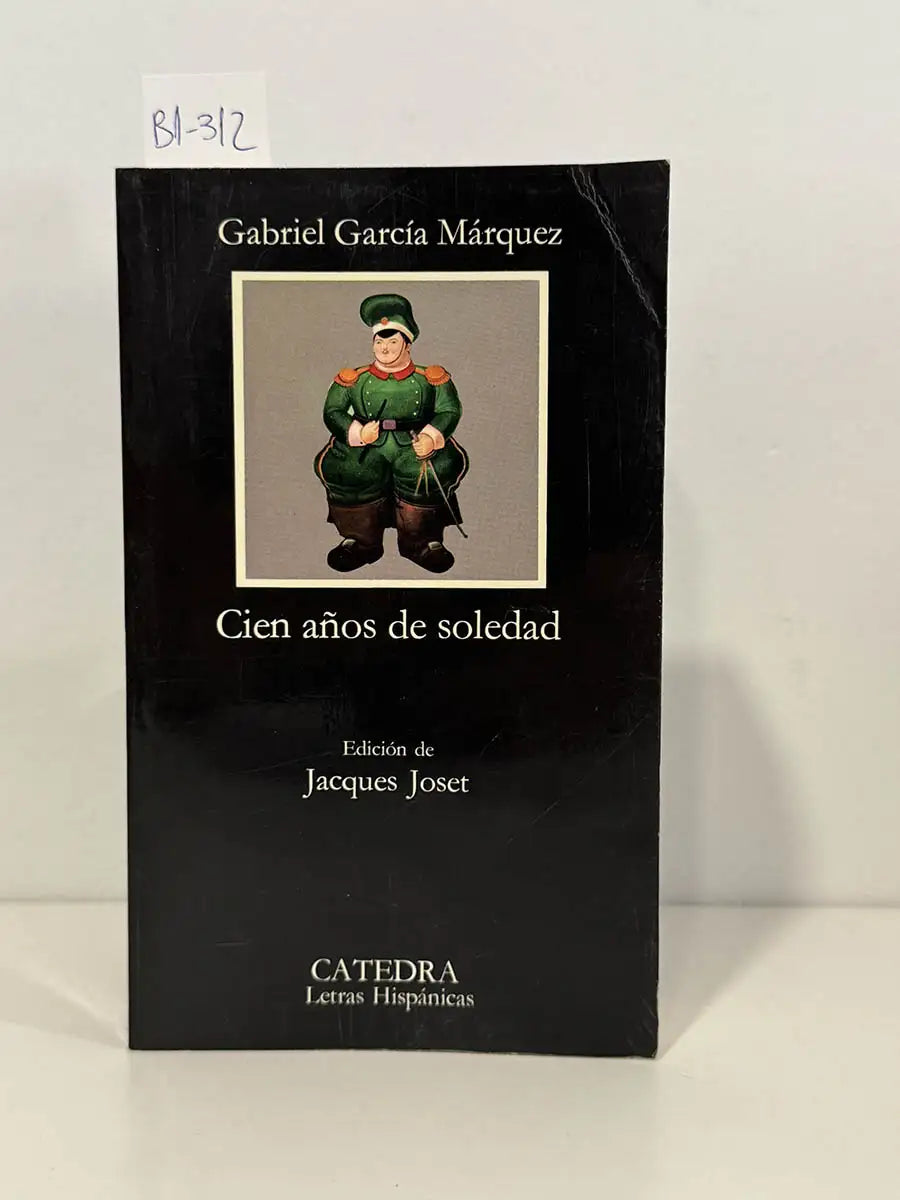 Cien años de soledad – Gabriel García Márquez