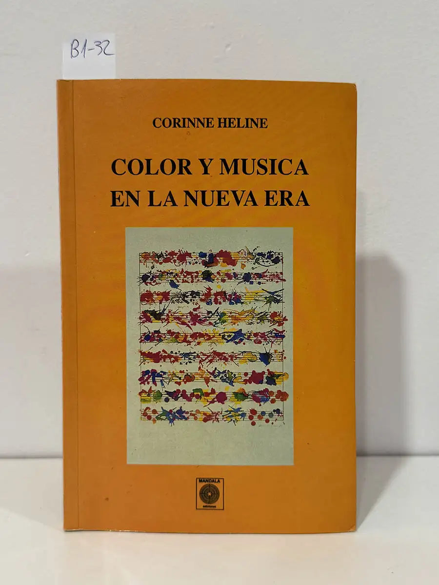 Color y música en la nueva era. — HELINE, Corinne.