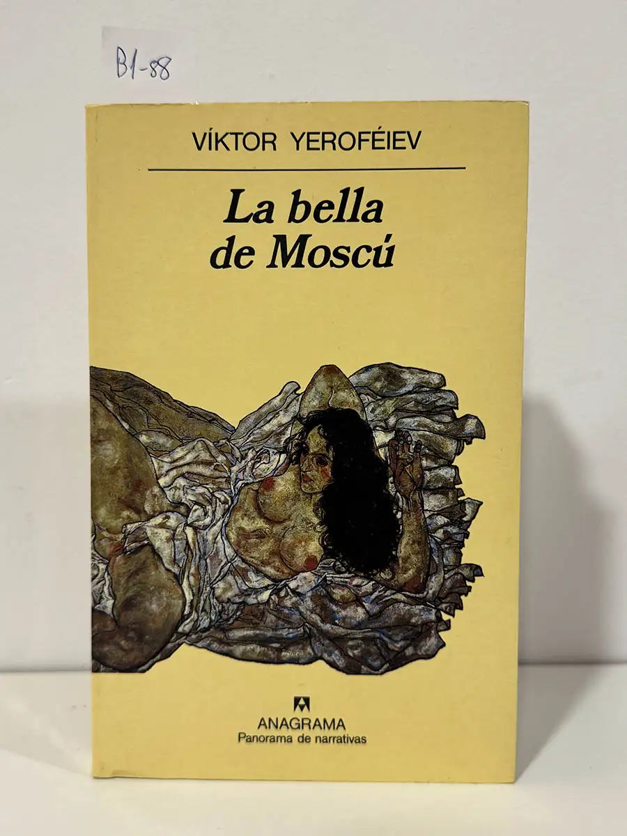 La bella de Moscú. — YEROFEIEV, Viktor.