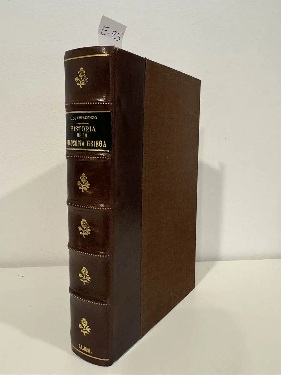Historia de la filosofía griega. (primera parte / segunda parte) (2 libros en 1 solo volumen).