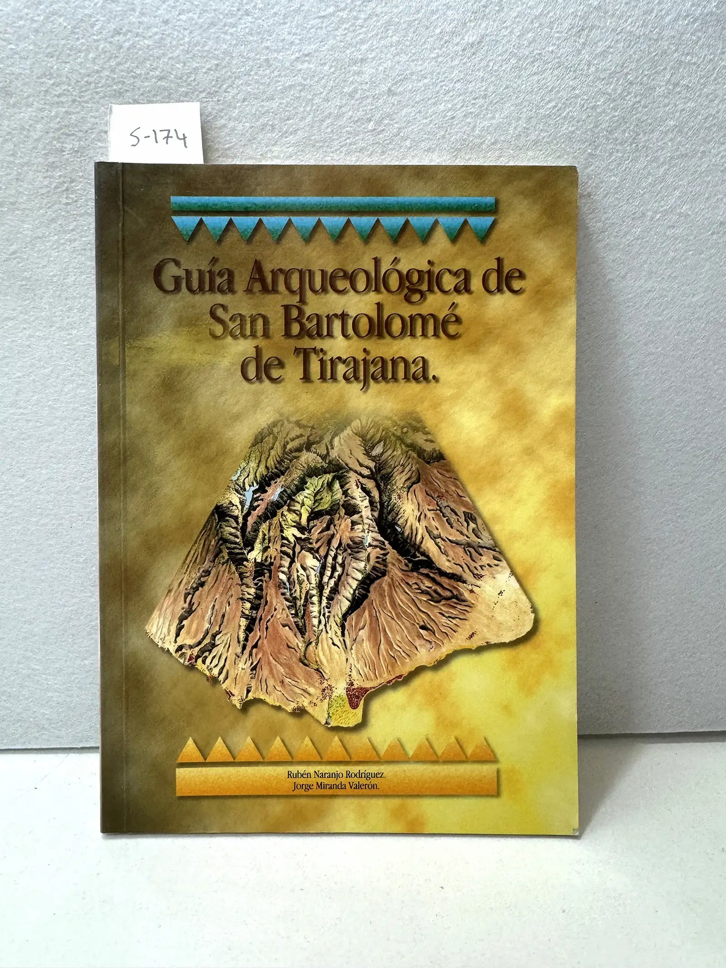 Guía arqueológica de San Bartolomé de Tirajana.