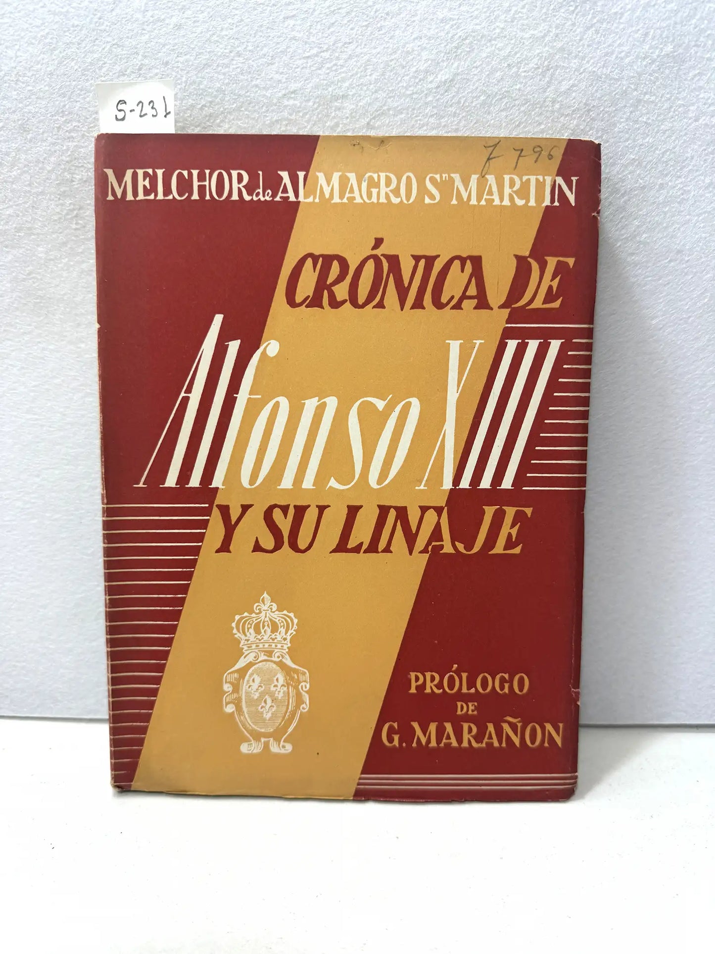 Crónica de Alfonso XIII y su linaje.
