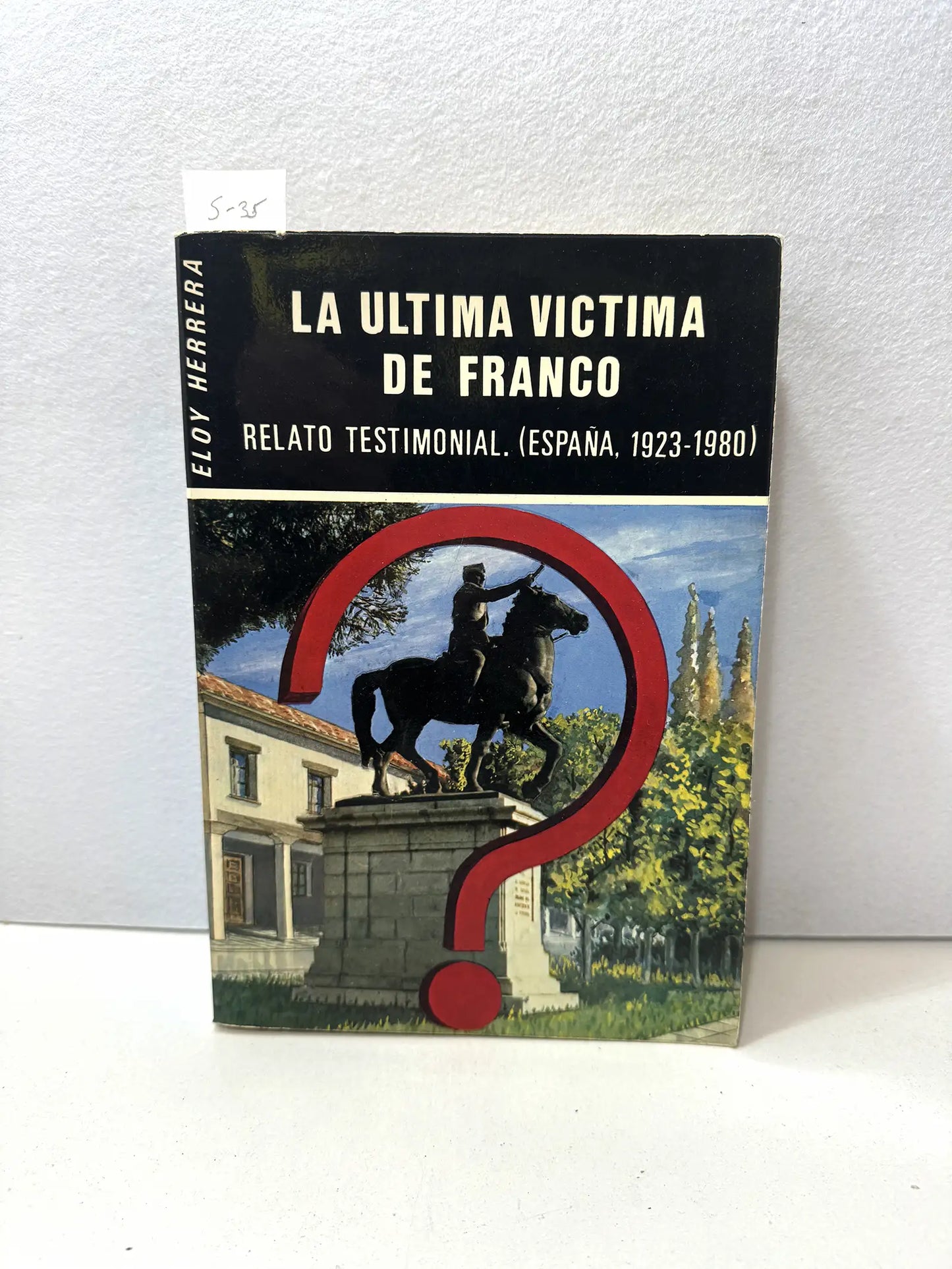 La última víctima de Franco.