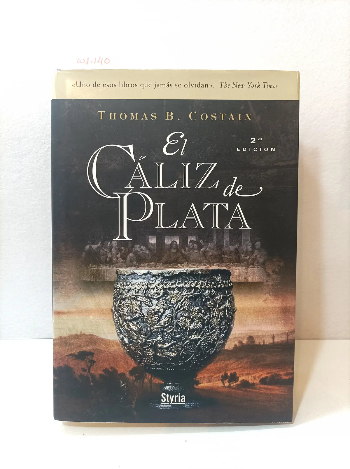 El cáliz plata. — COSTAIN, Thomas B.