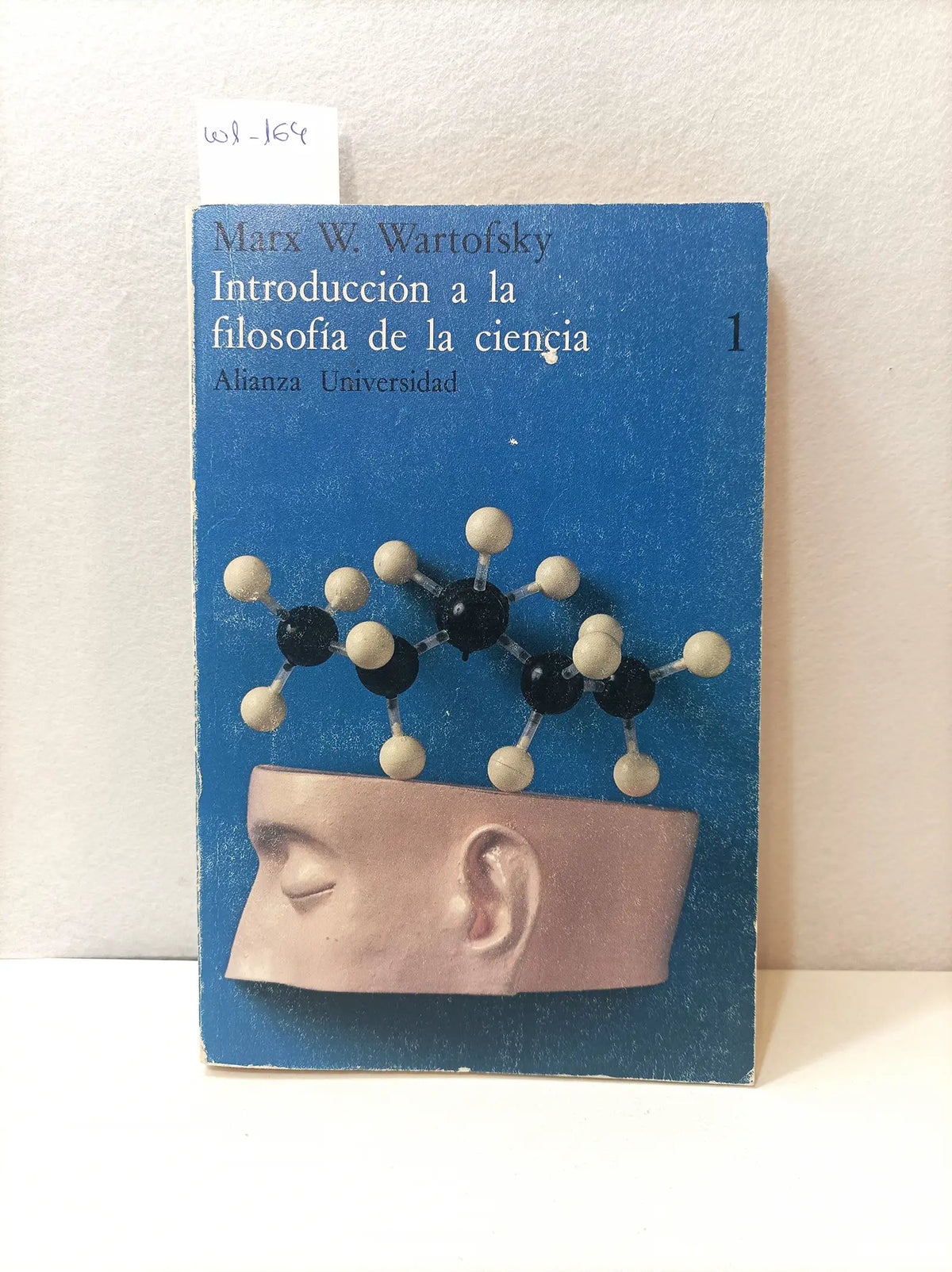 Introducción a la filosofíoa de la ciencia 1. — WARTOFSKY, Marx W.