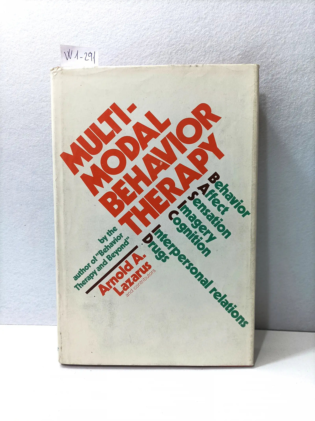 Multimodal behavior therapy. Tomo I. — LAZARUS, Arnold A.