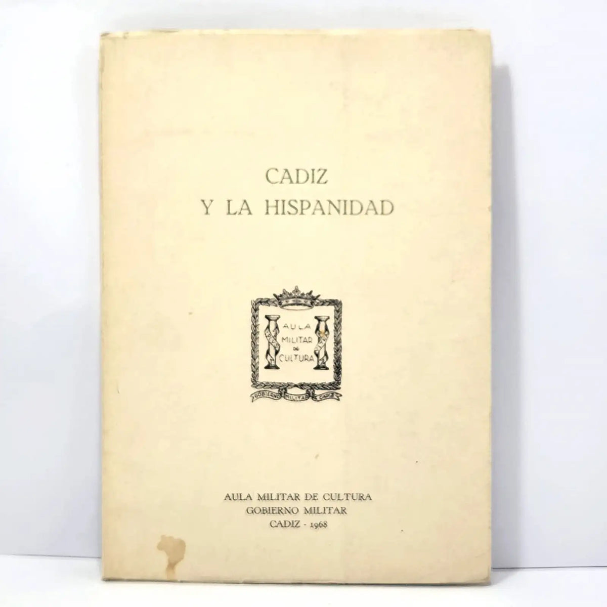 Cádiz y la Hispanidad. — V.V. A.A.