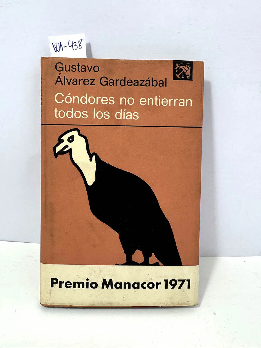 Cóndores no entierran todos los días.