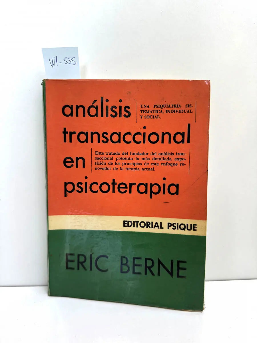 Análisis transaccional en psicoterapia.