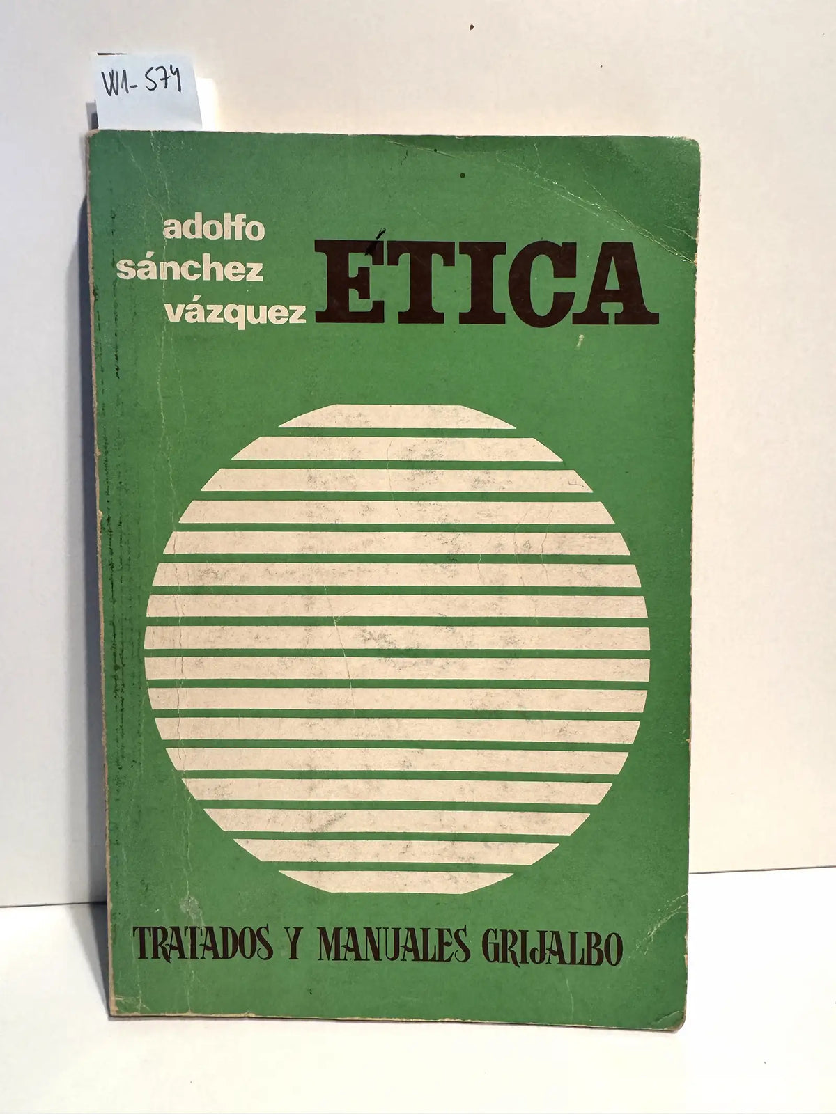 Ética. — SÁNCHEZ VÁZQUEZ, Adolfo.