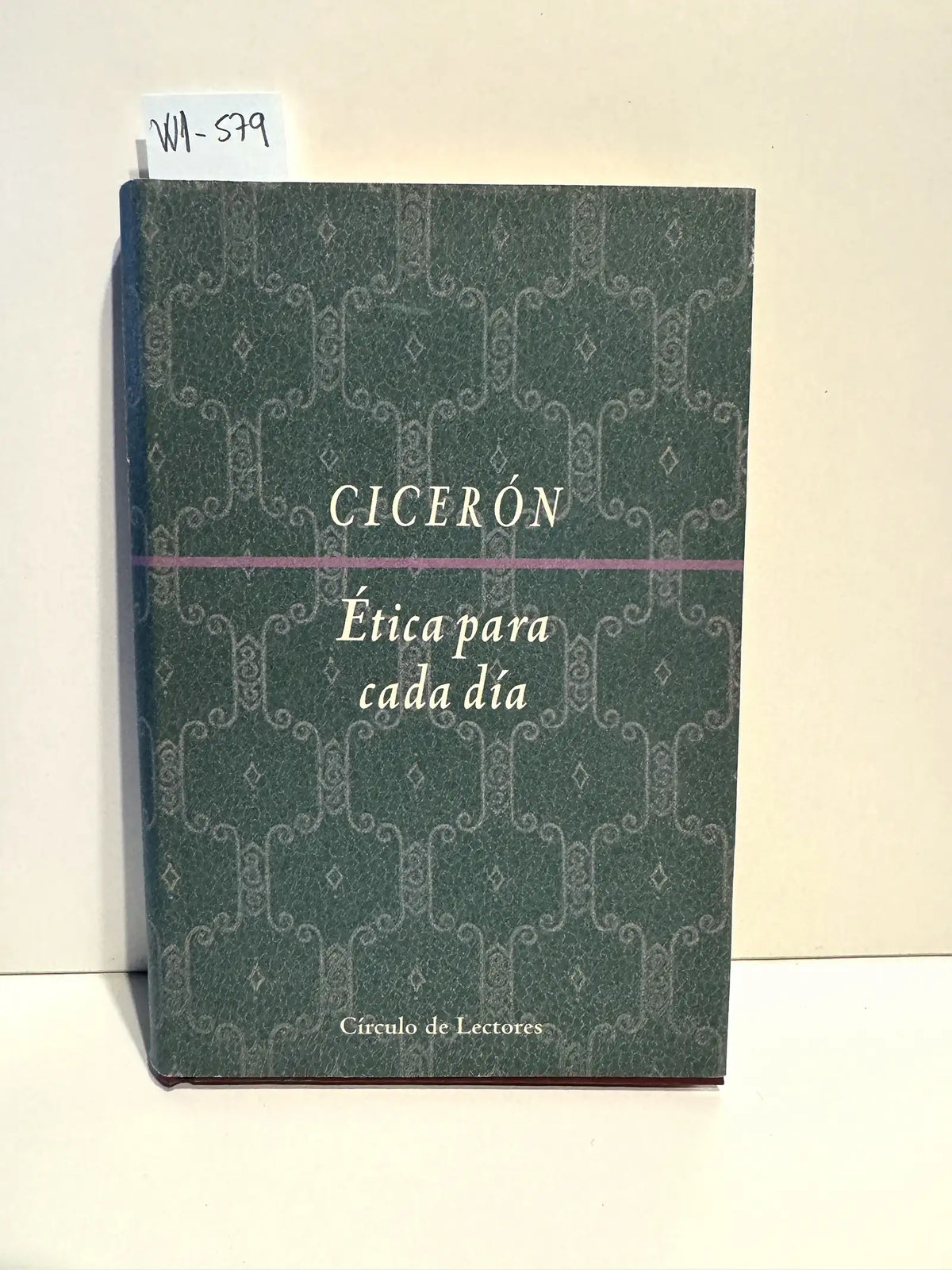 Ética para cada día. — CICERÓN.