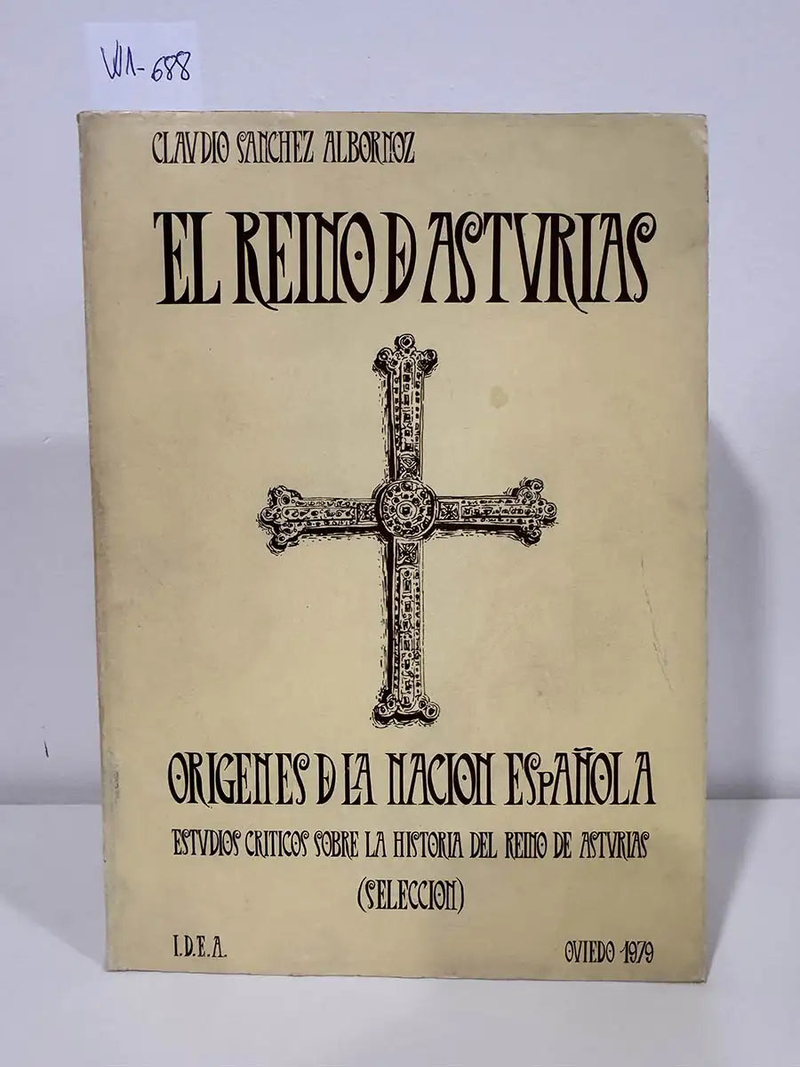El Reino de Asturias. Orígenes de la nación española.