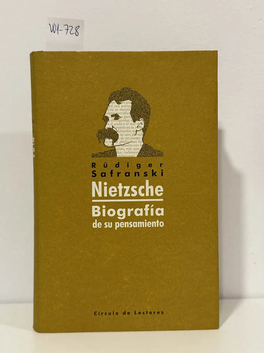 Nietzsche. Biografía de su pensamiento.
