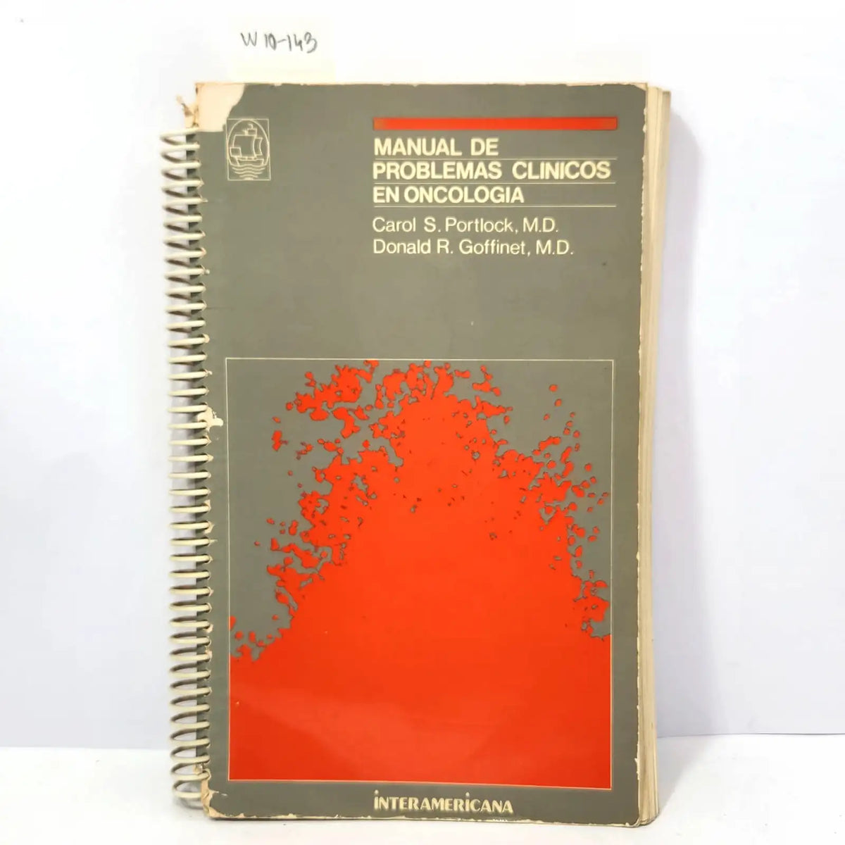 Manual de problemas clínicos en Oncología. — PORTLOCK, Carol S.; GOFFINET, Donald R.