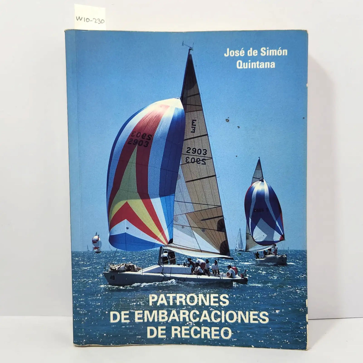 Patrones de embarcaciones de recreo. — de SIMÓN QUINTANA, José.