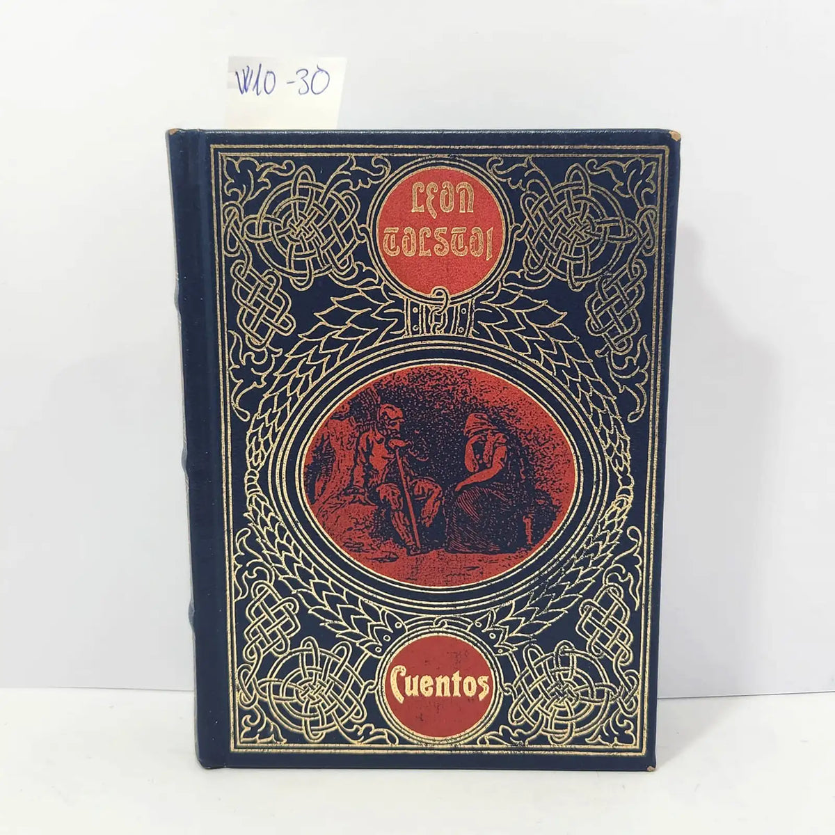 Cuentos. Colección grandes genios de la literatura universal. Tomo 15. — TOLSTOI, León.