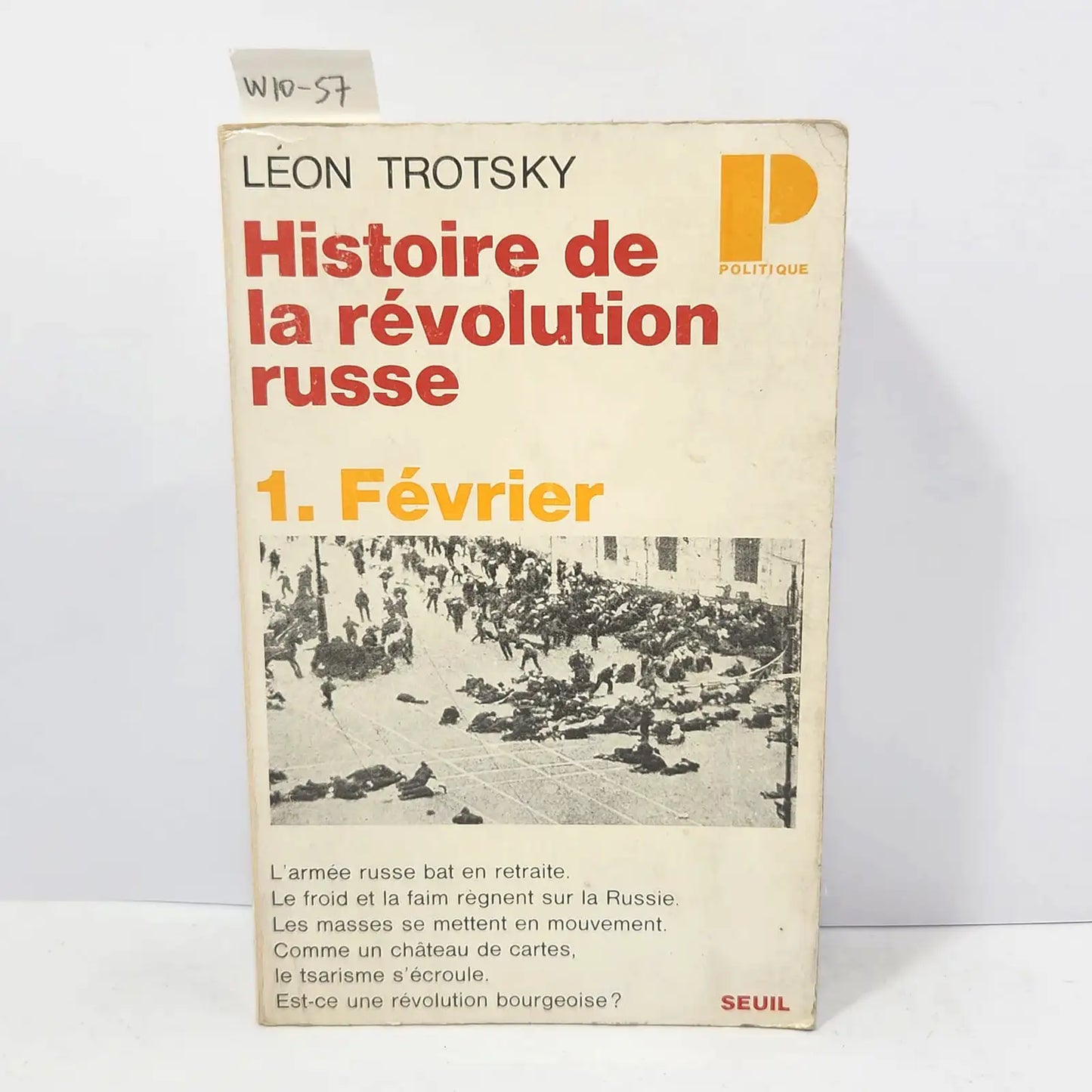 Histoire de la révolution russe (2 volúmenes): 1. Fébrier. 2. Octobre
