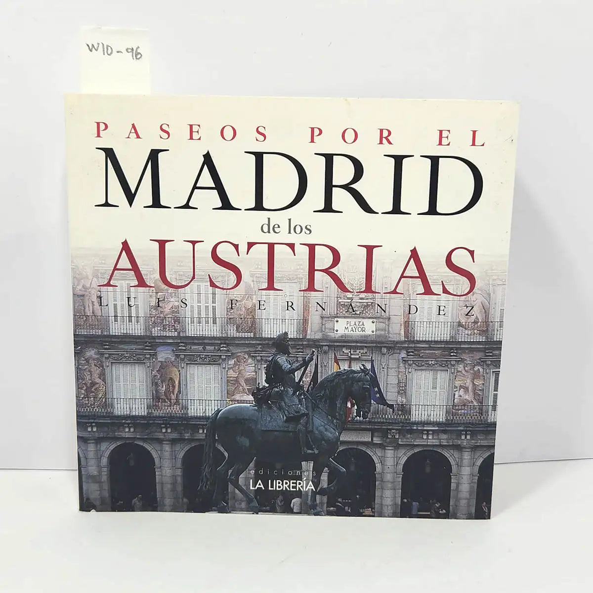 Paseos por el Madrid de los Austrias.