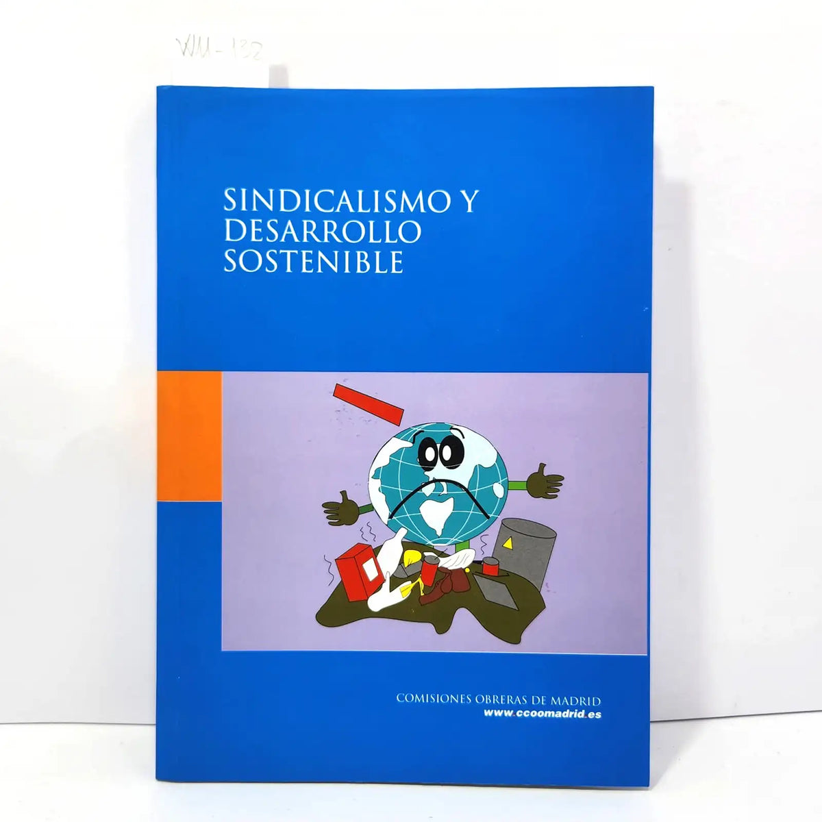 Sindicalismo y desarrollo sostenible. — AUTORES, Varios.