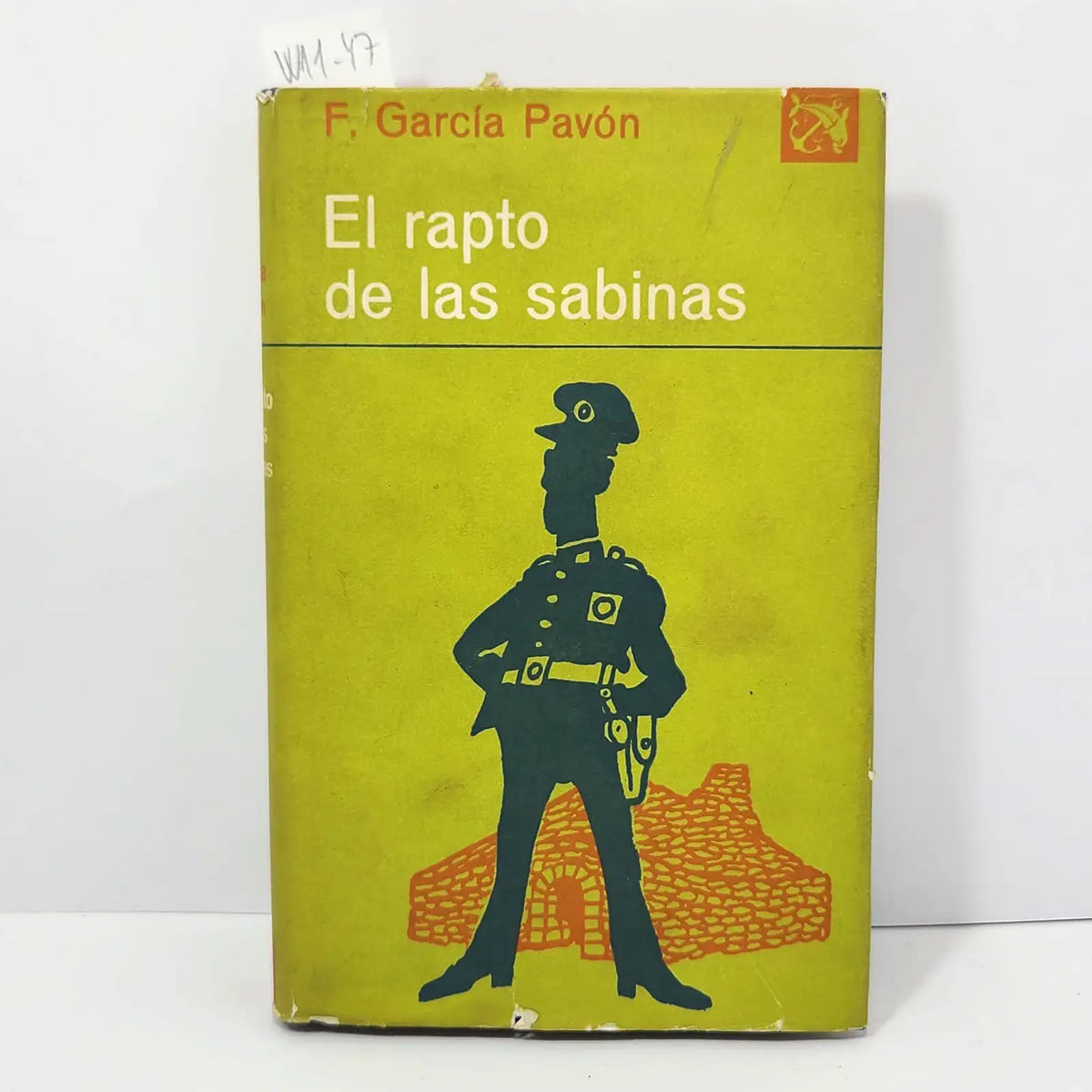 El rapto de las sabinas. — GARCÍA PAVÓN, F.