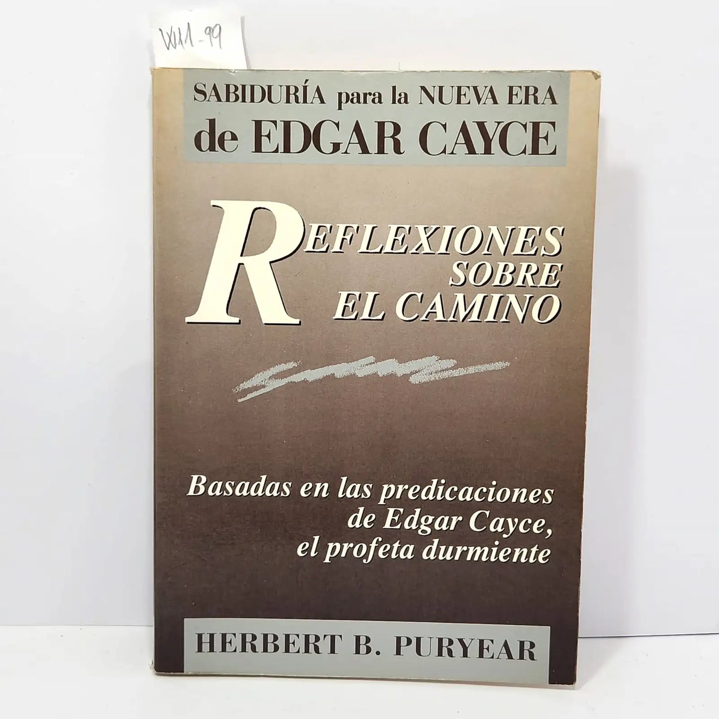 Reflexiones sobre el Sabiduría para la nueva era de Edgar Cayce.