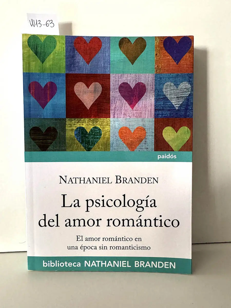 La psicología del amor romántico. El amor romántico en una época sin romanticismo.