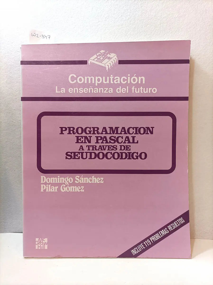 Programación en Pascal a través del seudocódigo.