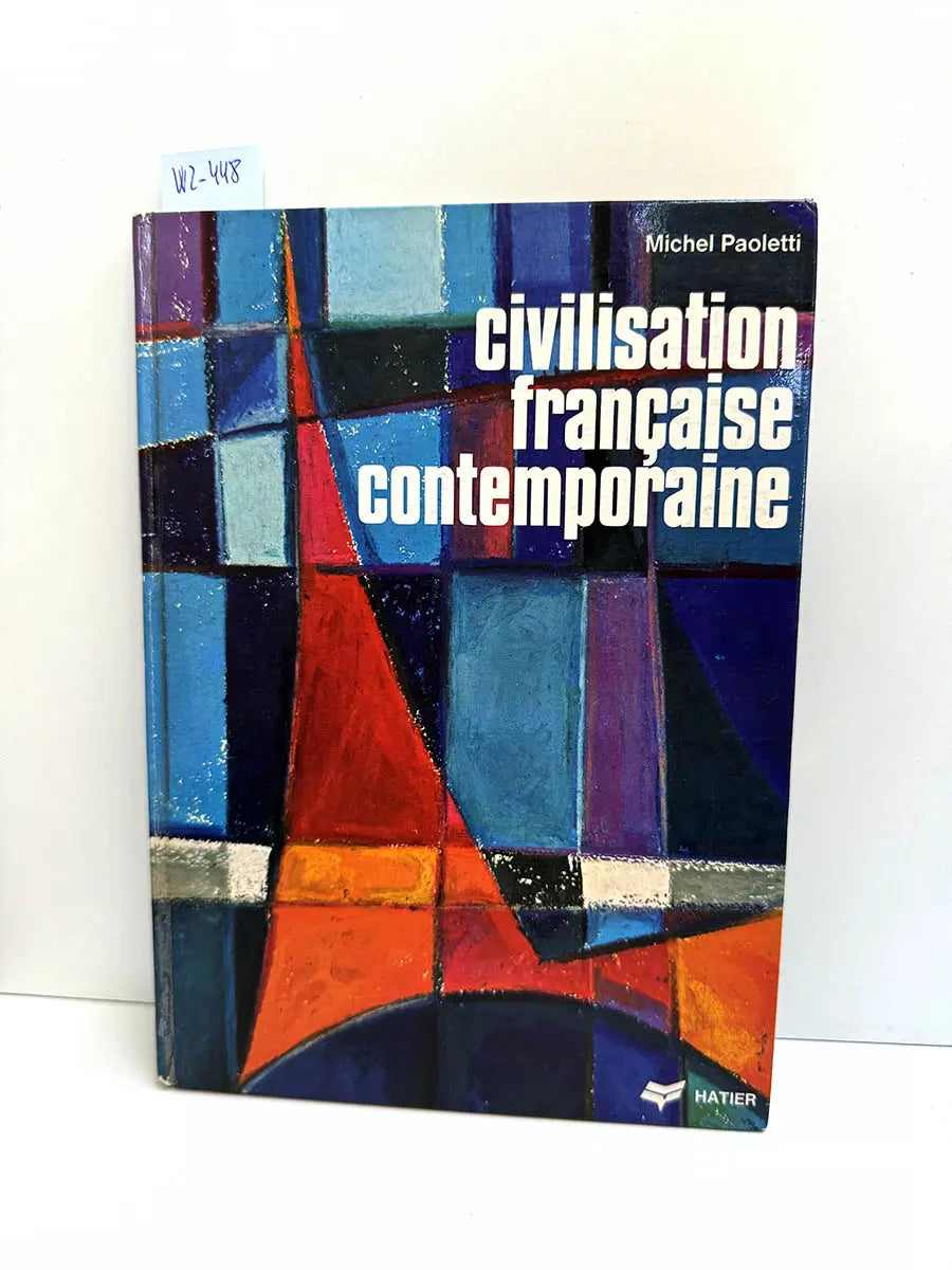Civilisation Française Contemporaine.