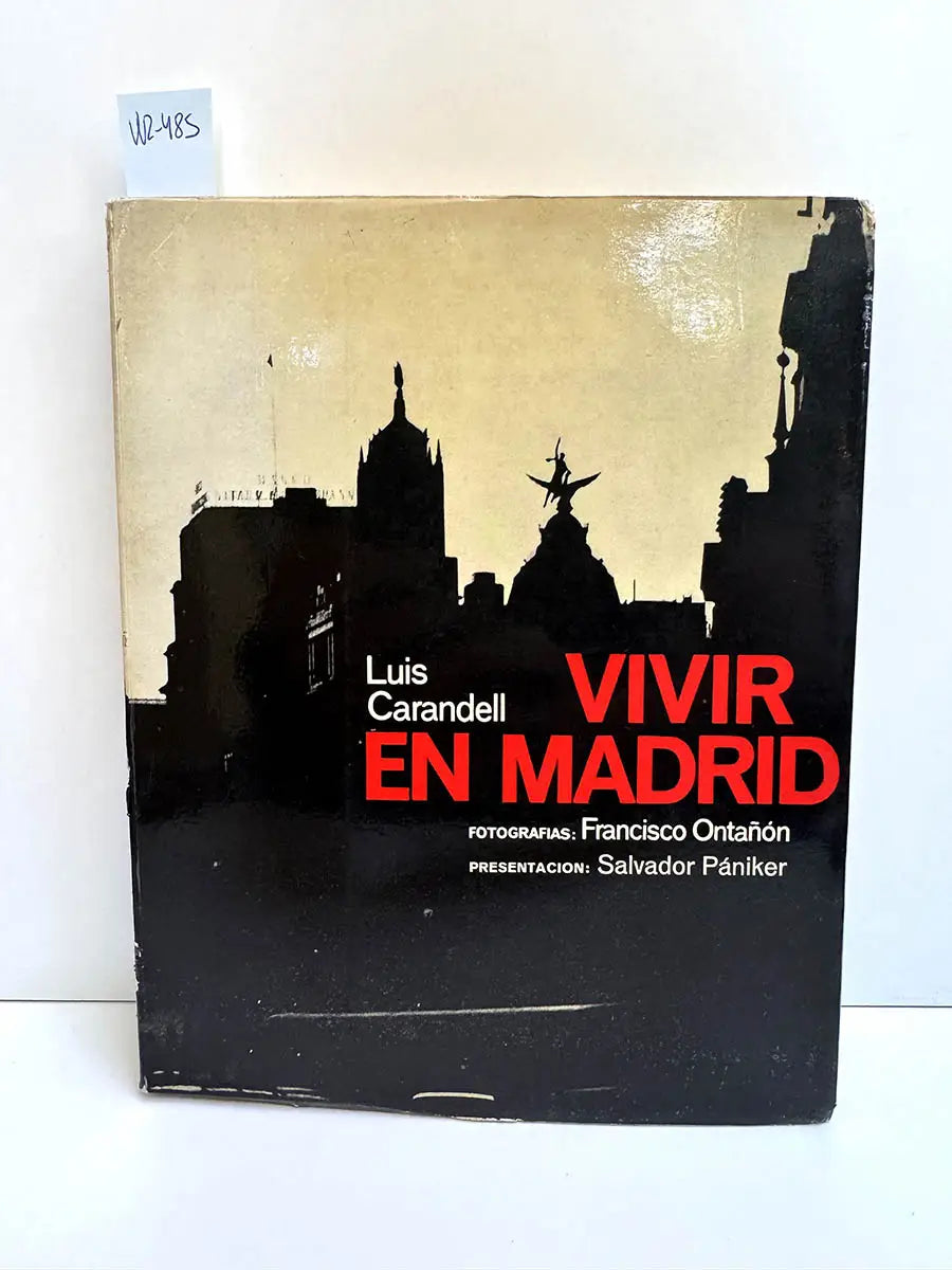 Vivir en Madrid.