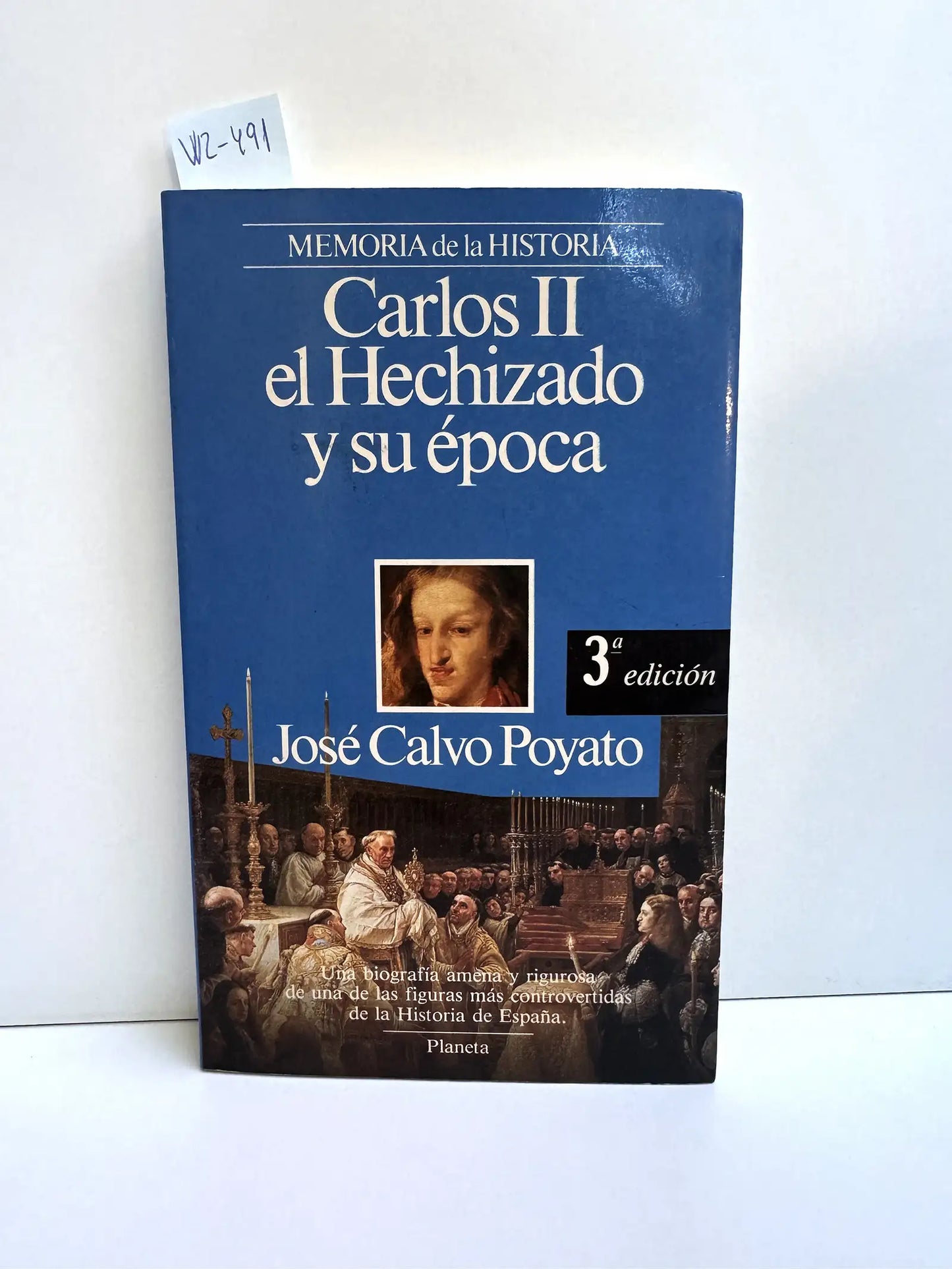 Carlos II el Hechizado y su época.