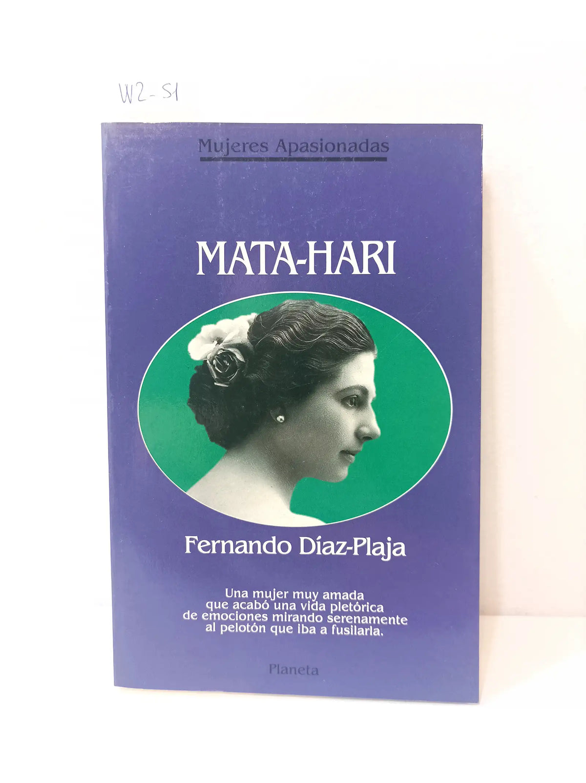 Mata-Hari. — DÍAZ-PLAJA, Fernando.