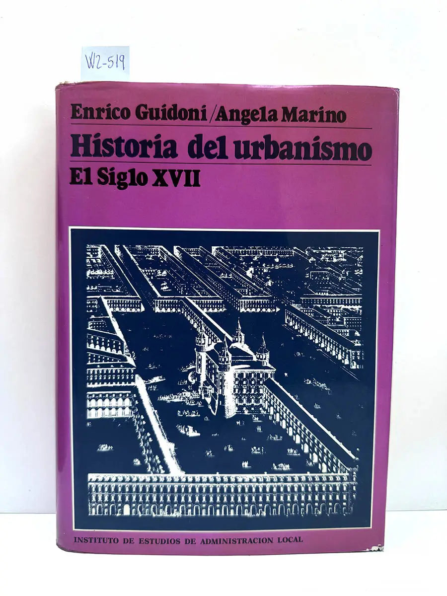 Historia del Urbanismo. El Siglo XVII.